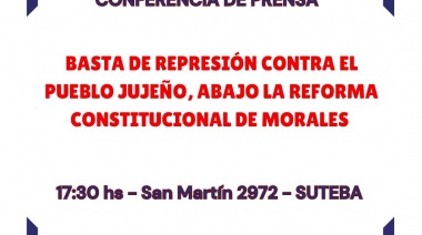 CTERA convocó esta tarde a una conferencia en repudio a la represión en Jujuy