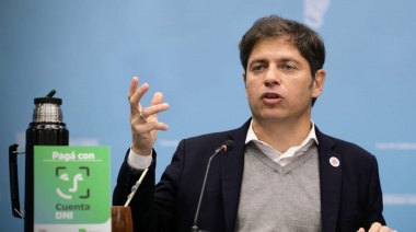 Kicillof presenta los beneficios de Cuenta DNI para julio y agosto