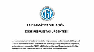 "La dramática situación exige respuestas urgentes", el comunicado de la CGT Regional