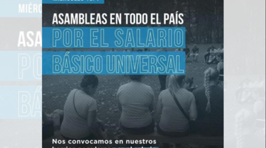 El MTE adhiere a las asambleas por el salario básico universal en barrios populares