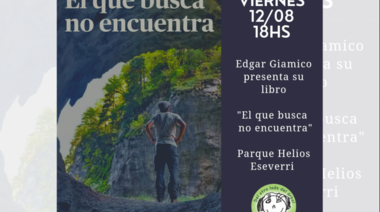 Se presentará el libro "El que no busca no encuentra" de Edgar Giamico