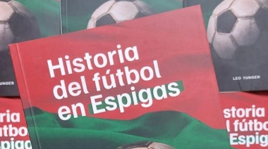 Se presentará el libro “Historia del Fútbol en Espigas”
