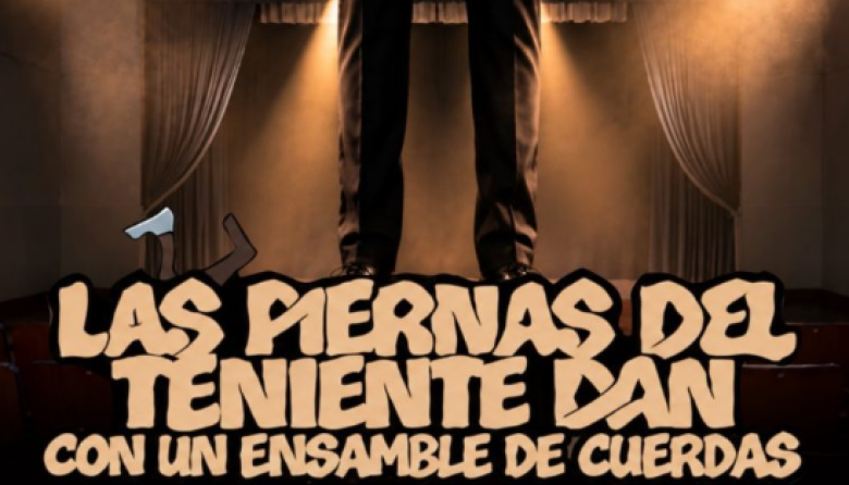 “Las Piernas del Teniente Dan” y un tributo “ricotero” en el Centro Cultural Municipal de Sierras Bayas