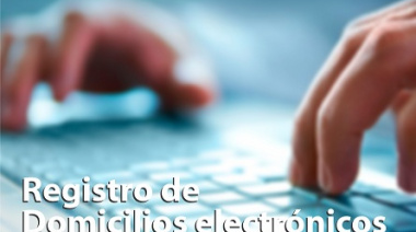 Provincia incorporó nuevos domicilios Electrónicos